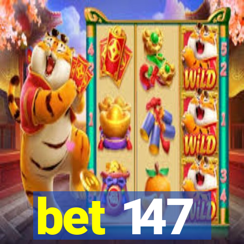 bet 147